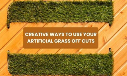 Creative Ways To Use Your Artificial Grass Off Cuts